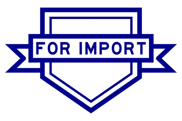 Vintage Pentágono Rótulo Banner Com Palavra Para Importação Cor Azul —  Vetores de Stock