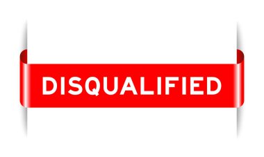Red color inserted label banner with word disqualified on white background