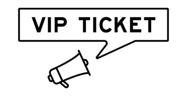 Konuşma baloncuklu megafon simgesi beyaz arka planda VIP bileti