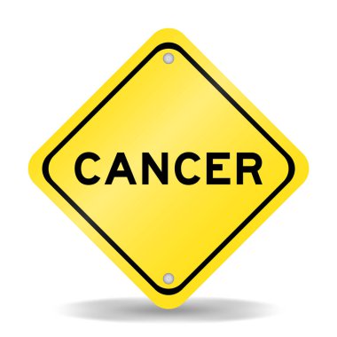 Beyaz zemin üzerinde kelime kanseri olan sarı renk taşıma işareti