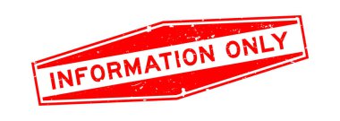 Grunge red information only word hexagon rubber seal stamp on white background