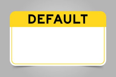 Kelime öntanımlı sarı başlıklı etiket pankartı ve gri arkaplanda beyaz kopya alanı