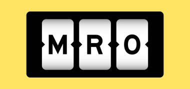 Sarı arkaplan pankartında MRO (Bakım, onarım ve onarım veya Bakım, Onarım ve İşlemler kısaltması) siyah renk