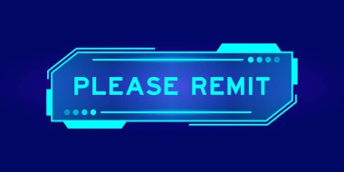 Sözcük içeren gelecekçi hud pankartı lütfen mavi arkaplandaki kullanıcı arayüzü ekranında yeniden yükleyin