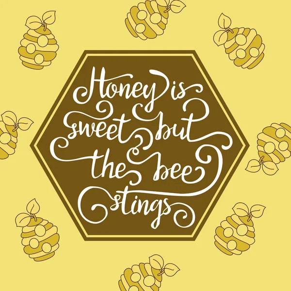 Hiney es dulce pero la abeja pica . — Vector de stock