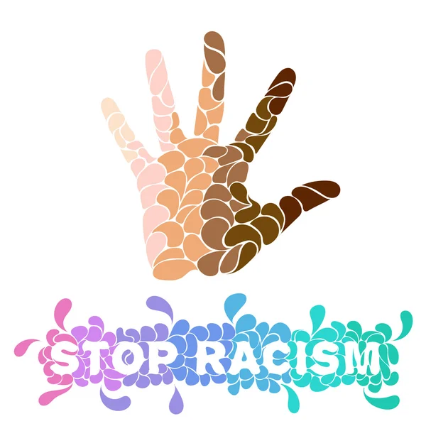 Hand of different colors of human skin with the words Stop Racism made with drop style — Stock Vector