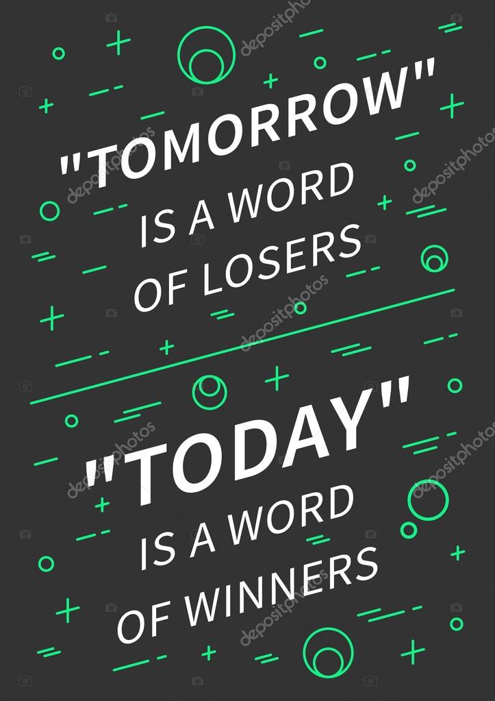 Inspirational Pictures With Words Inspirational Saying, Motivational Words Stock Vector Image By ©Aleksorel  #107639740