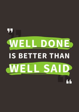 Inspirational saying, motivational words 
