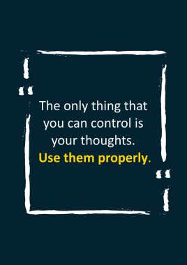 Inspirational saying, motivational words 