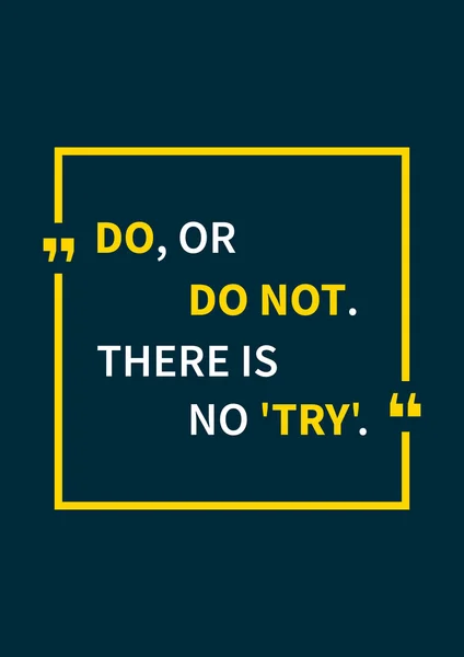Inspirational saying, motivational words 