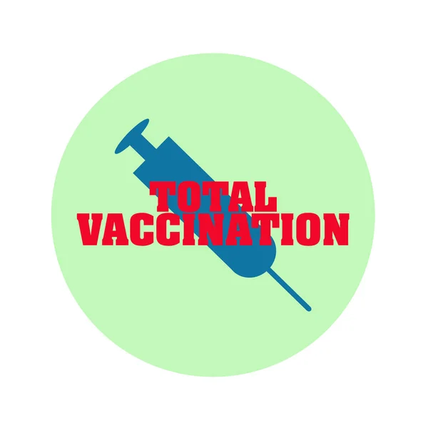 Total Vaccinering Runda Ikonen Spruta För Vaccination Vaccination Personer Mot — Stockfoto