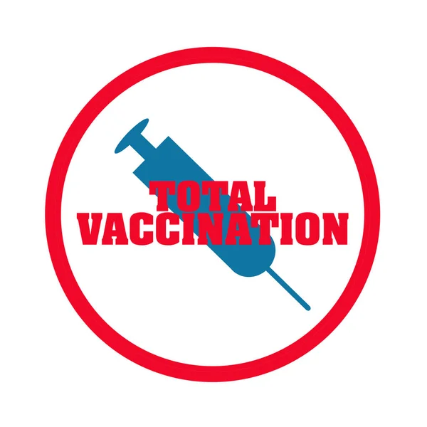 Total Vaccination Stamp Syringe Vaccination Vaccination People Covid Isolated White — Stock Photo, Image