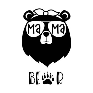 Bear head with glasses and a bandana with the inscription mama bear. Vector silhouette of a cute animal. vector Bear head with glasses and a bandana with the inscription mama bear. Vector silhouette of a cute animal. vector