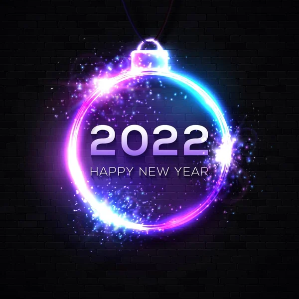 Happy New Year neon card on black brick texture background. Christmas ball decoration frame with glowing light celebrating text 2022 Happy New Year. Party banner design. Bright vector illustration. — Archivo Imágenes Vectoriales