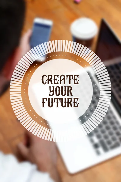 Criar o seu futuro ! — Fotografia de Stock