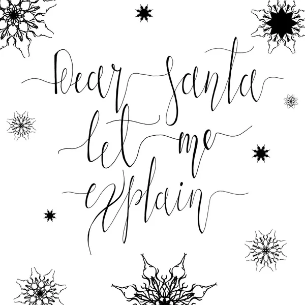 Dear Santa, Let me explain — Stock Vector