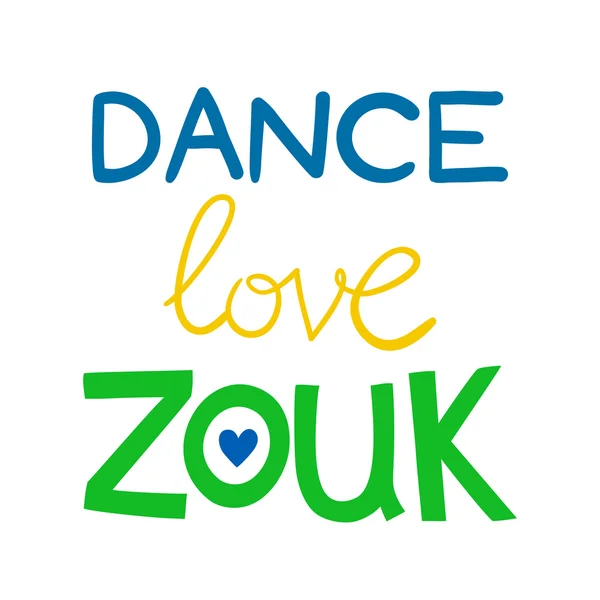 Inscription Danse amour zouk — Image vectorielle