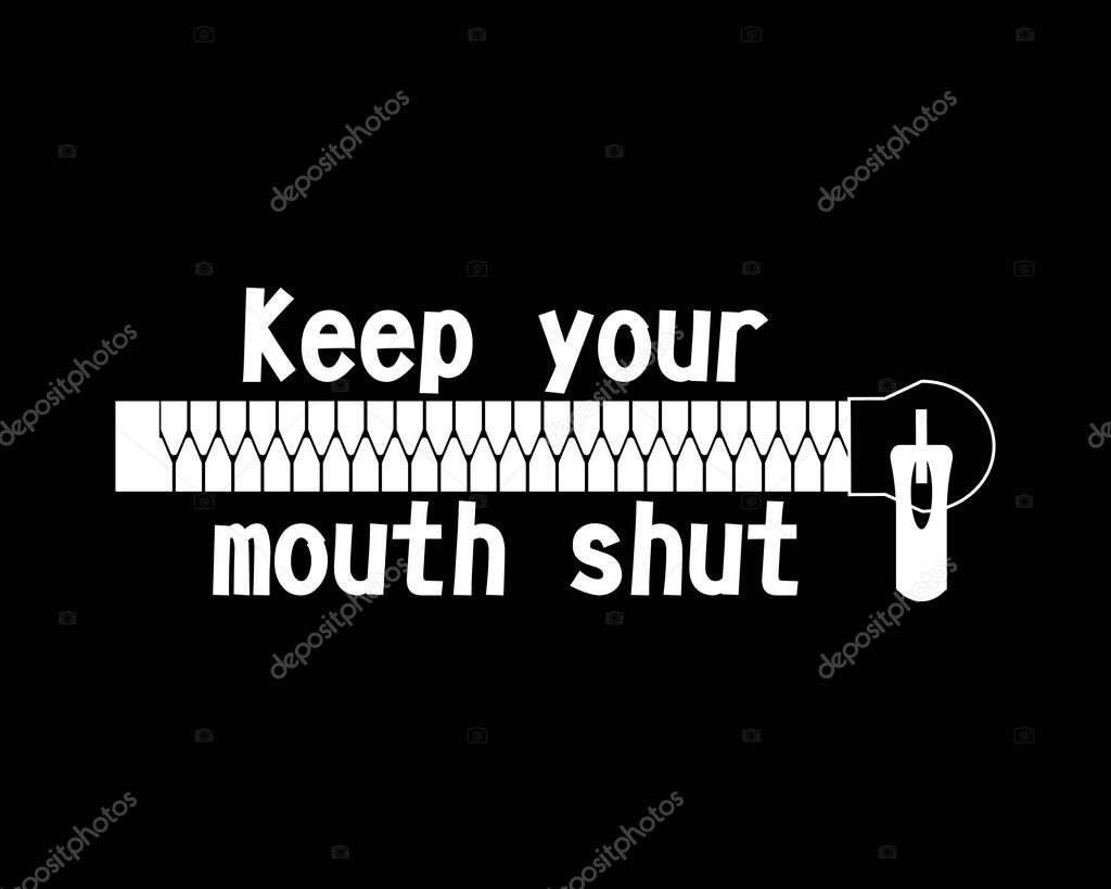 Silhouette  of the fastener zipper with quote 