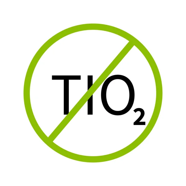 Carimbo Vetorial Proibido Dióxido Titânio Livre Para Etiqueta Embalagem Biológica — Vetor de Stock
