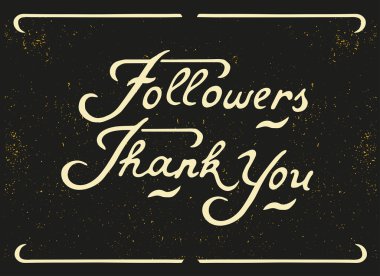 Takipçileri teşekkür ederim