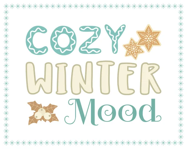 Cozy Winter Mod Χέρι Που Διανυσματική Αφίσα Ωραίο Καρτούν Γράμματα — Διανυσματικό Αρχείο