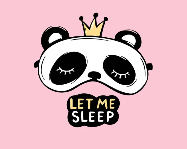 Cute panda with crown and closed eyes. Sleep mask. Pajama party, kids room decoration. Vector card — Stock Vector