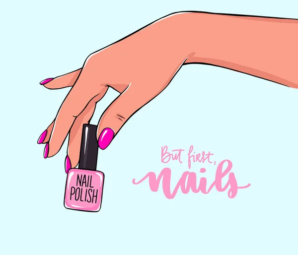 Vector Hermosas manos femeninas sostiene botella de esmalte de uñas. Letras manuscritas sobre uñas y manicura. Cita de inspiración para salón de belleza — Vector de stock