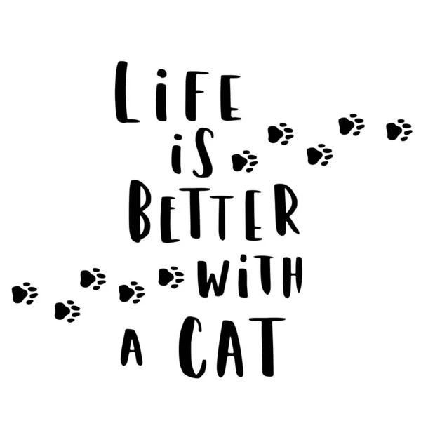 Кошка и собака фраза черно-белый плакат. Вдохновляющие цитаты о котах, собаках и домашних животных. Ручные фразы для плаката, типографский дизайн для футболки — стоковый вектор