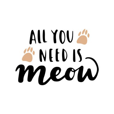 Kedi tabiri siyah beyaz poster. Kedi ve evcil hayvanlar hakkında ilham verici alıntılar. Poster için el yazısı cümleler, kedi evlat edinme mektupları. Bir kedi evlat edin..