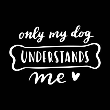 Köpek deyimi siyah beyaz poster. Köpekler hakkında ilham verici alıntılar. Köpek evlat edinme hakkında el yazısıyla yazılmış cümleler. Bir köpek evlat edinin. Köpeklerden bahsediyorlar..