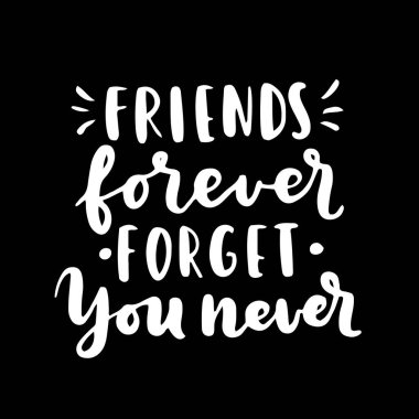 Arkadaşlık Gününüz kutlu olsun. Güzel el yazısı. Sonsuza kadar en iyi arkadaş. Tebrik kartı tipografi şablonu. Modern hat tasarımı elementleri, tırnak içinde, arkadaş ifadesi.