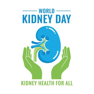 Blue kidney held by green hands with text World Kidney Day and Kidney Health for All