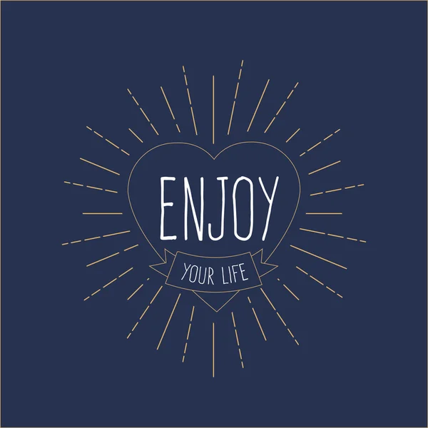 Tarjeta vintage 'Enjoy Your Life' — Archivo Imágenes Vectoriales