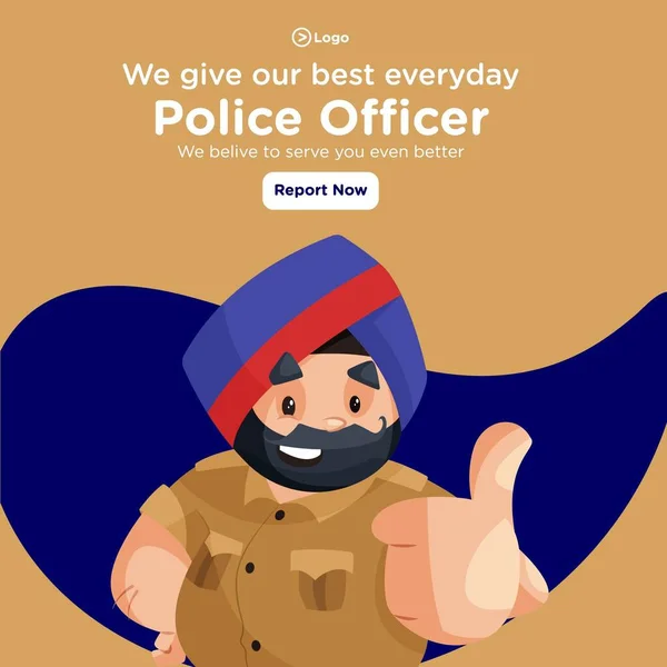 Conception Bannière Agent Police Donne Notre Meilleur Chaque Jour Illustration — Image vectorielle