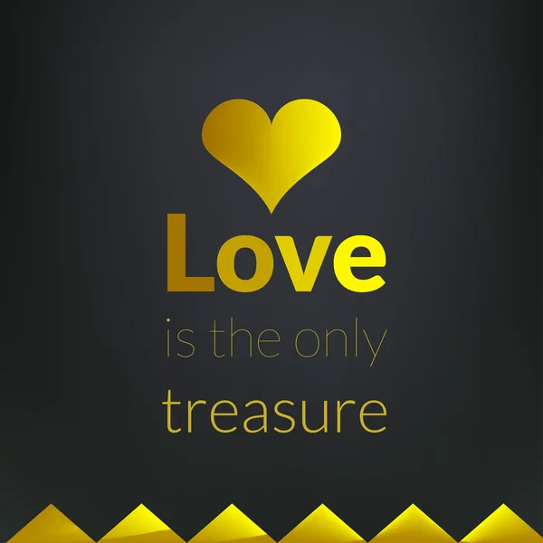 'Love is the only treasure' — Stockvector