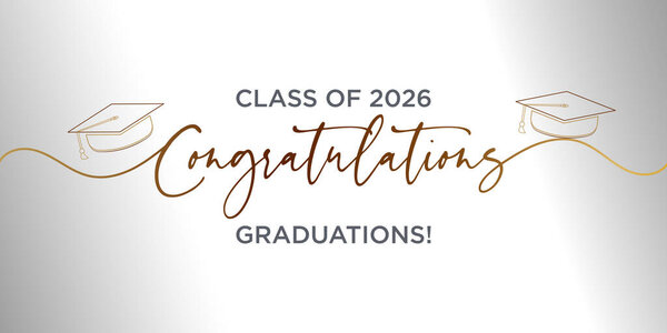 Clean and elegant Class of 2026 graduation banner featuring minimal script typography and delicate gold decorative lines