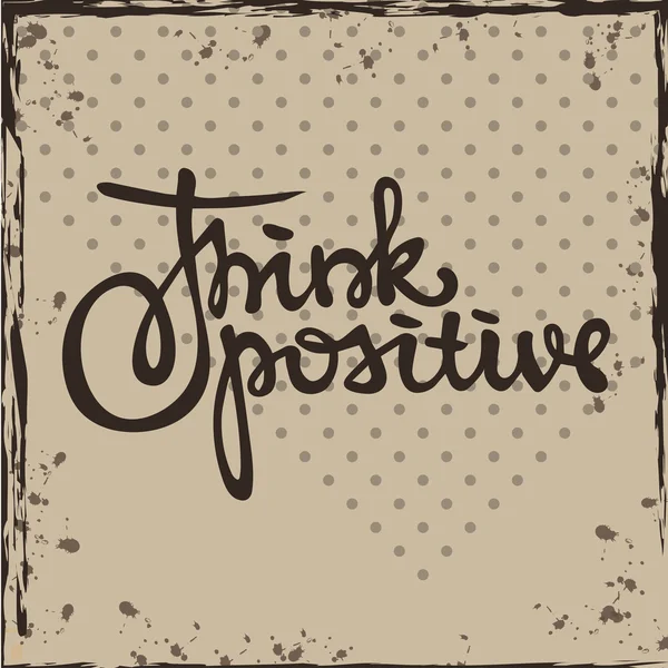 Think positive hand-drawn poster — Stock Vector