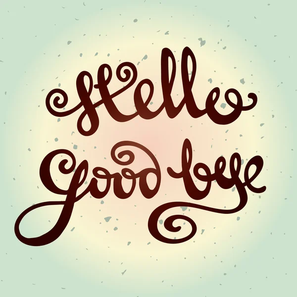 Merhaba veda yazısı