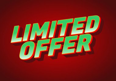 Kırmızı arkaplana karşı yeşil ve sarı renk şeması ile kalın ve üç boyutlu metin Limited Offer içeren canlı bir grafik.