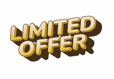 Promosyon materyalleri için uygun gölge efektli sınırlı teklif içeren cesur ve renkli bir metin tasarımı.
