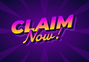 CLAIM Now kelimelerini içeren canlı bir grafik tasarımı! Cesur, stilize tipografide. Arkaplan mor rengin bir gradyanı ve yayılan çizgiler dinamik ve göz alıcı bir etki yaratıyor..