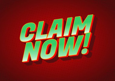 Cesur ve canlı bir grafikle CLAIM Şimdi! Kırmızı arkaplan ile 3B biçiminde.