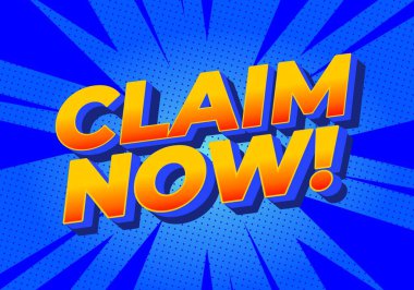 CLAIM 'i içeren canlı bir grafik tasarımı! Kalın ve biçimlendirilmiş yazı tipiyle. Arkaplan, çizgi roman tarzı patlama desenli parlak bir mavi..