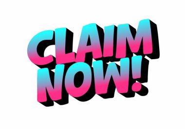 Cesur, renkli bir metin, şimdi Claim diyor! Pembe ve mavinin bir gradyanı ve gölge etkisi..