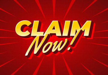 CLAIM Now kelimelerini içeren cesur bir grafik tasarımı! Büyük, stilize yazı tipiyle. Arka plan parlak kırmızı çizgilerle dolu, aciliyet ve heyecan hissi yaratıyor..