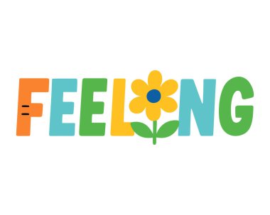 Minimum duygu sözcük tipografisi modern düz bir çiçek ikonu ile eşleştirildi. Poster baskıları ve motivasyon tasarımları için uygun.