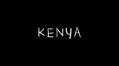 Kenya 'nın siyah arka planda belirdiği animasyon kelimesi. Beyaz tebeşir tarzı el yazısı basit, eğitici ve uluslararası bir kavram yaratır