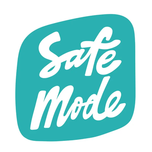 Safe Mode. Hand drawn lettering logo for social media content — 图库矢量图片