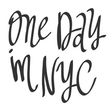 New York 'ta bir gün. Dekorasyon tasarımı için çıkartma alıntısı. Grafiksel element vektör arkaplan resimleme metni. Alıntı kutusu simgesi. Moda baskısı.