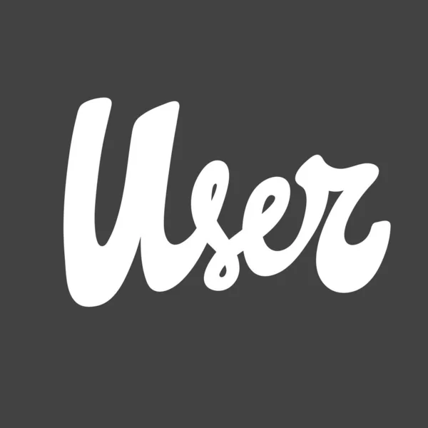 Utilisateur. Logo de lettrage dessiné à la main pour le contenu des médias sociaux. — Image vectorielle